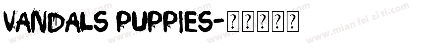 Vandals Puppies字体转换